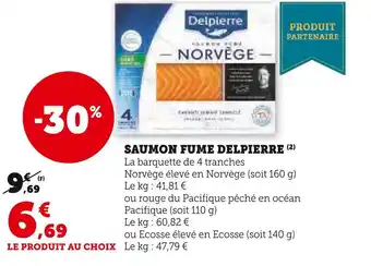 Super U Delpierre saumon fume offre