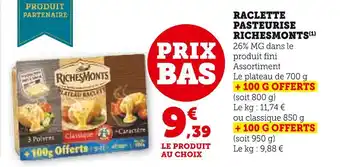 Richesmonts raclette pasteurise