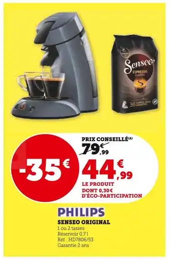 Super U Philips senseo original offre