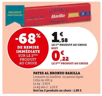 Super U Barilla pates al bronzo offre