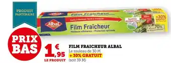 Super U Albal film fraicheur offre