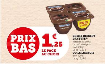 Super U Danone creme dessert danette offre