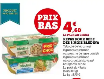 Super U Bledina repas pour bebe des 8 mois offre