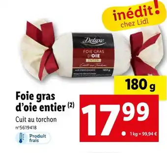 Lidl Deluxe foie gras d’oie entier offre