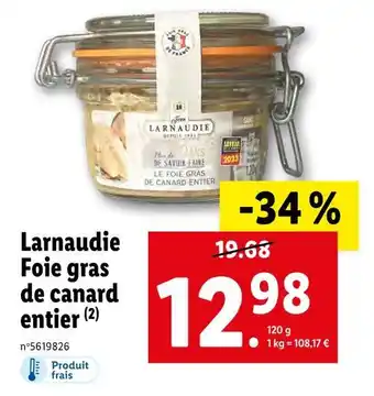Lidl Jean larnaudie foie gras de canard entier offre