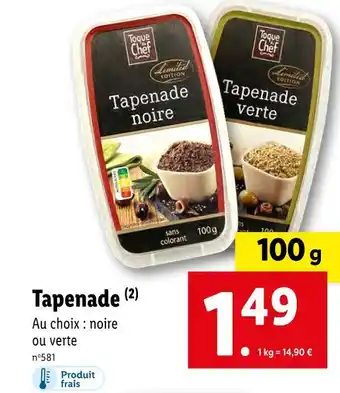 Lidl Toque du chef tapenade offre