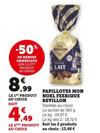 Super U Revillon papillotes mon noel feerique offre