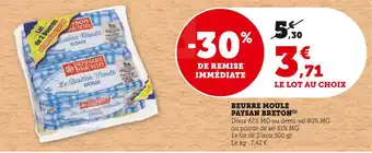 Super U Beurre moule paysan breton offre
