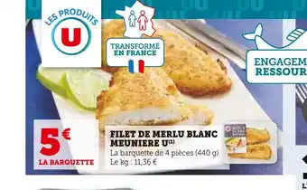 Super U U filet de merlu blanc meuniere offre