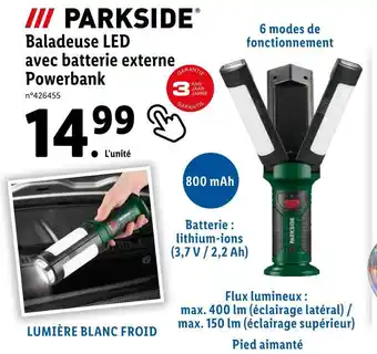 Lidl Baladeuse led avec batterie externe powerbank offre