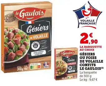 U Express Le gaulois gésiers ou foies de volaille confits offre