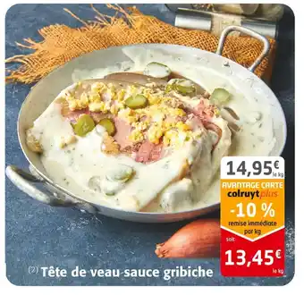 Colruyt Tête de veau sauce gribiche offre