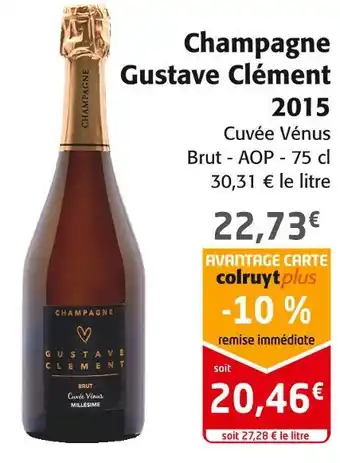 Colruyt Gustave clément champagne offre