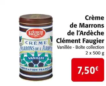 Colruyt Clément faugier crème de marrons de l’ardèche offre