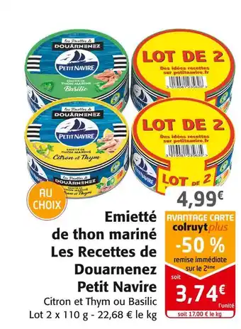 Colruyt Petit navire emietté de thon mariné les recettes de douarnenez offre