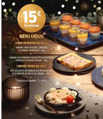 Intermarché Menu exquis offre