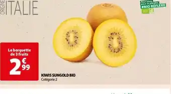 Auchan KIWIS SUNGOLD BIO offre