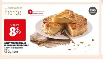 Auchan GALETTE DES ROIS À LA FRANGIPANE PUR BEURRE offre