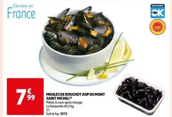 Auchan MOULES DE BOUCHOT AOP DU MONT SAINT MICHEL offre
