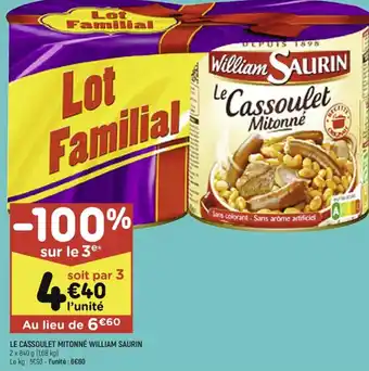 LE CASSOULET MITONNĂ WILLIAM SAURIN