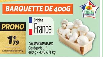 Netto CHAMPIGNON BLANC offre