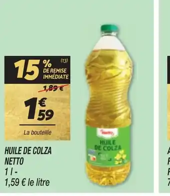 Netto HUILE DE COLZA NETTO offre