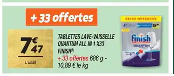 Netto TABLETTES LAVE-VAISSELLE QUANTUM ALL IN 1 X33 FINISH offre