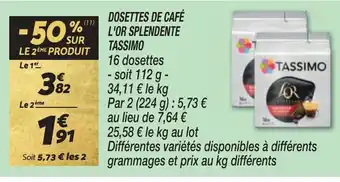 DOSETTES DE CAFĂ L'OR SPLENDENTE TASSIMO