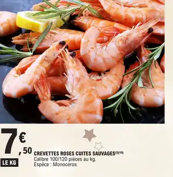 E.Leclerc CREVETTES ROSES CUITES SAUVAGES offre