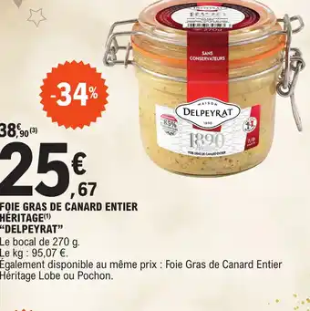 E.Leclerc FOIE GRAS DE CANARD ENTIER HÉRITAGE offre
