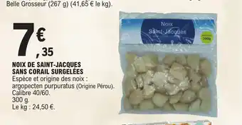 E.Leclerc NOIX DE SAINT-JACQUES SANS CORAIL SURGELÉES offre