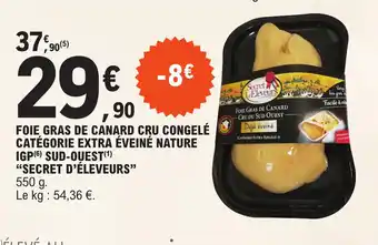 E.Leclerc FOIE GRAS DE CANARD CRU CONGELÉ CATÉGORIE EXTRA ÉVEINÉ NATURE offre