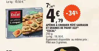 E.Leclerc APÉROS À CROQUER PÂTÉ SARRASIN ET GRAINES DE PAVOT X22 offre