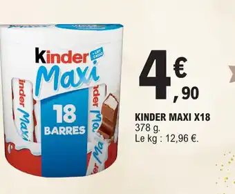 E.Leclerc KINDER MAXI X18 378 g. offre