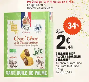 E.Leclerc CÉRÉALES BIO LUCIEN GEORGELIN CÉRÉALES" offre
