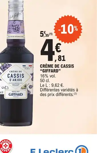 E.Leclerc CRÈME DE CASSIS "GIFFARD" offre