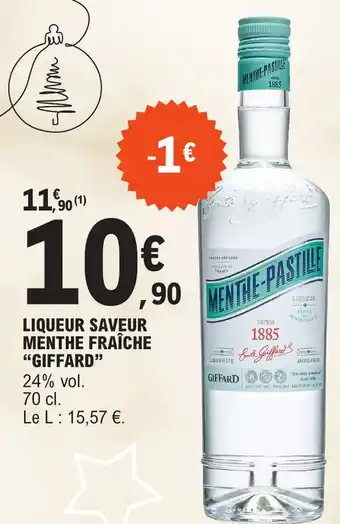 E.Leclerc LIQUEUR SAVEUR MENTHE FRAÎCHE "GIFFARD" 24% vol. 70 cl. offre