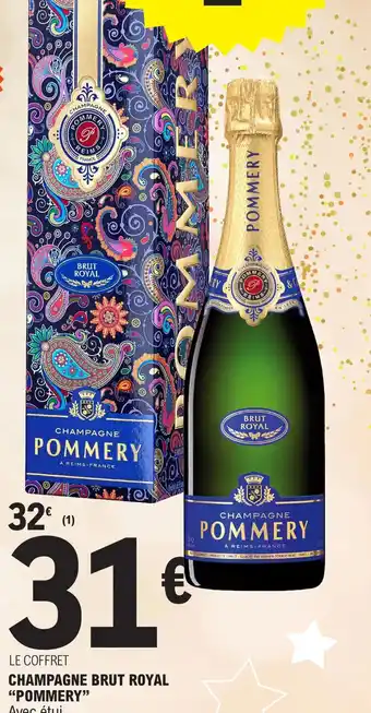 E.Leclerc CHAMPAGNE BRUT ROYAL "POMMERY" offre