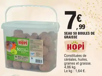E.Leclerc SEAU 50 BOULES DE GRAISSE offre
