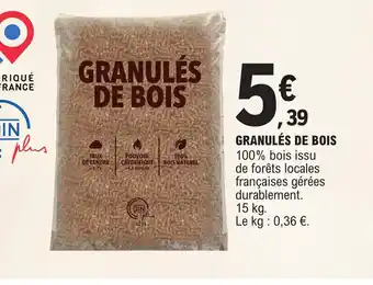 E.Leclerc GRANULÉS DE BOIS offre