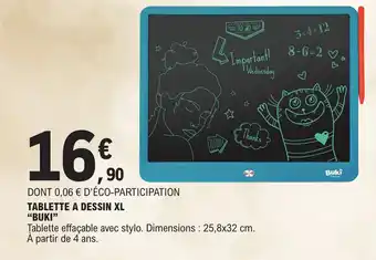 E.Leclerc TABLETTE A DESSIN XL "BUKI" offre