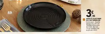 E.Leclerc ASSIETTE PLATE NOIRE 26.5 CM TOURBILLON offre