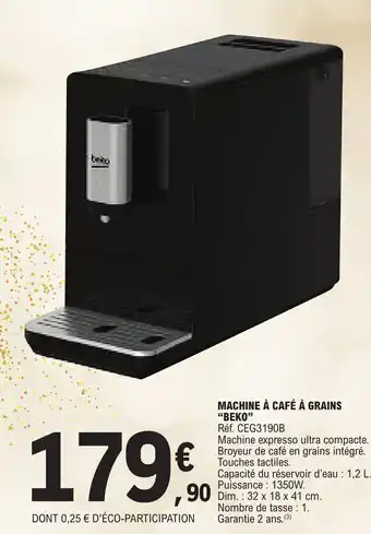 MACHINE Ă CAFĂ Ă GRAINS "BEKO"