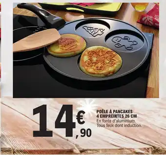 E.Leclerc POÊLE À PANCAKES 4 EMPREINTES 26 CM offre