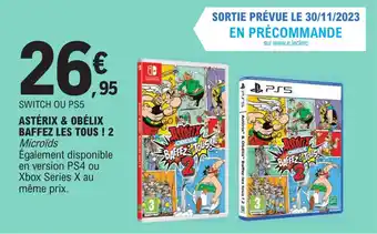 E.Leclerc ASTÉRIX & OBÉLIX BAFFEZ LES TOUS ! 2 Microïds offre