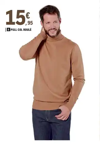 E.Leclerc PULL COL ROULÉ offre