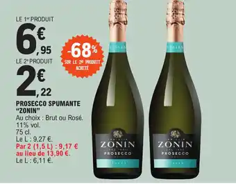 E.Leclerc PROSECCO SPUMANTE "ZONIN" offre