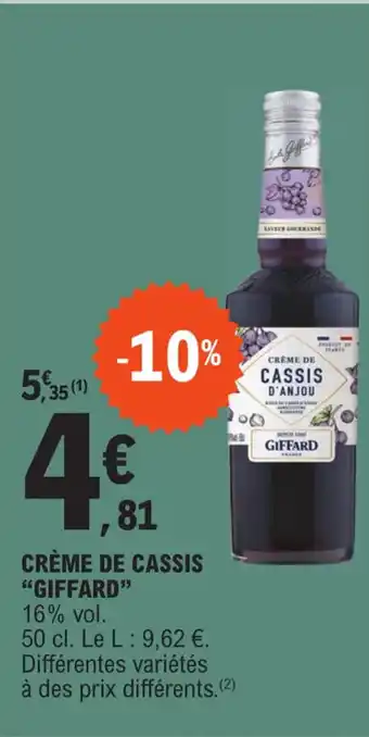 E.Leclerc CRÈME DE CASSIS "GIFFARD" offre