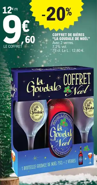 E.Leclerc COFFRET DE BIÈRES " LA GOUDALE DE NOEL" offre