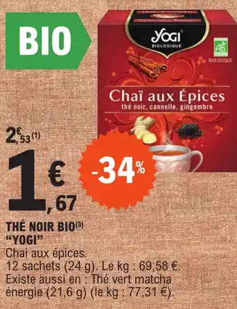 E.Leclerc THÉ NOIR BIO(3) "YOGI" offre